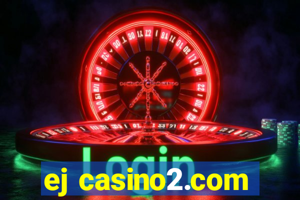 ej casino2.com